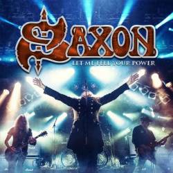 Saxon : Let Me Feel Your Power